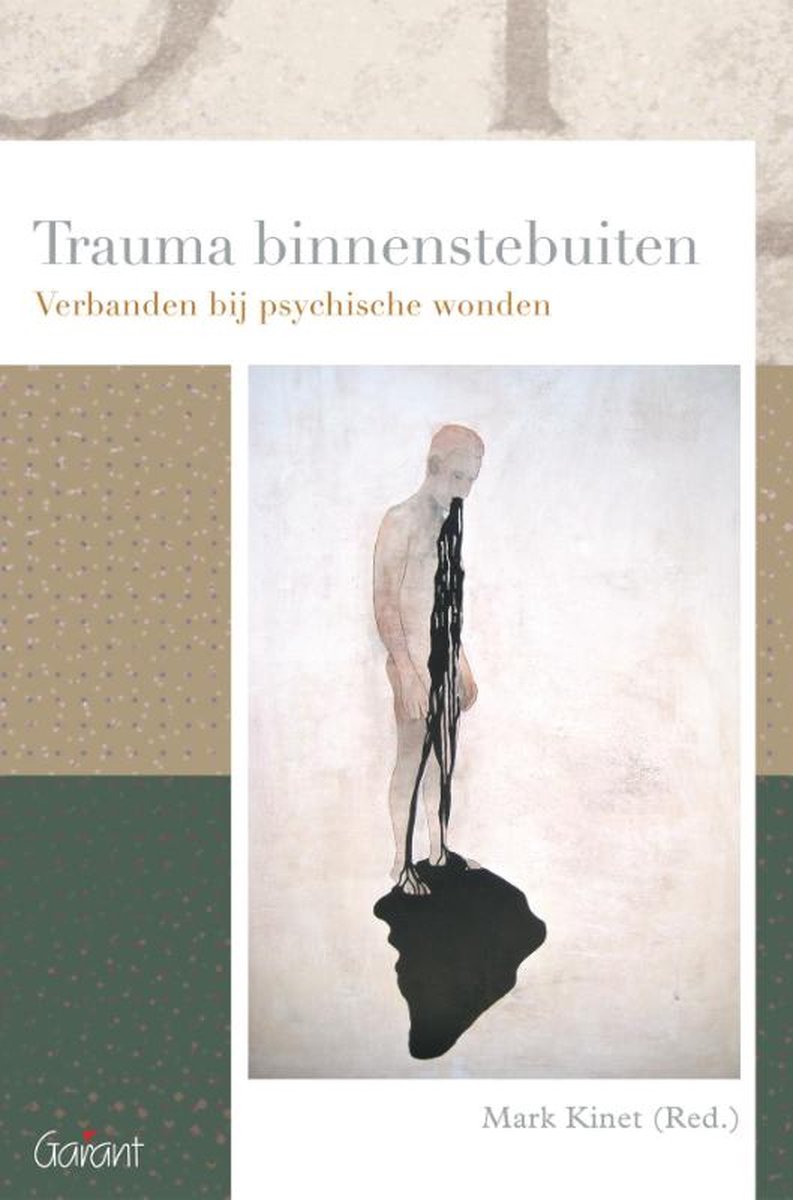 Trauma binnenstebuiten