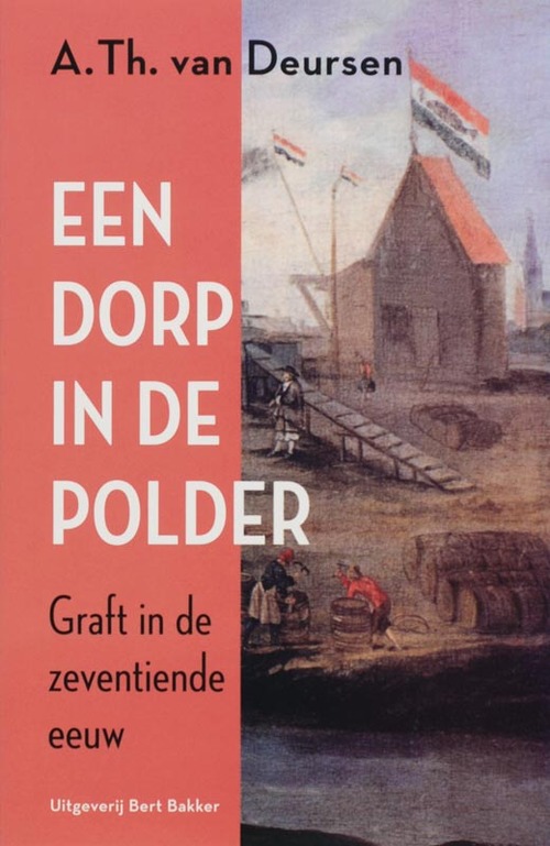 Bert Bakker Dorp in de polder