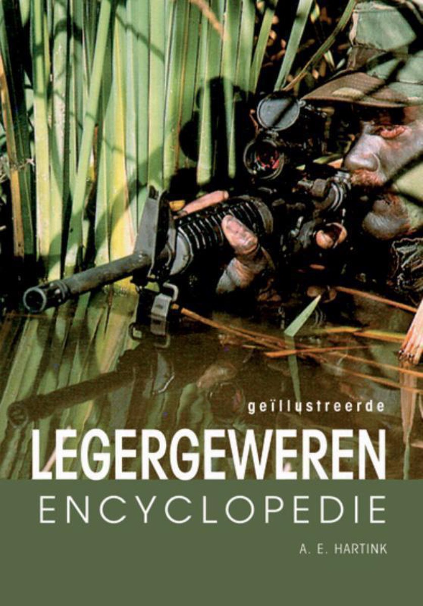 Geillustreerde legergeweren encyclopedie