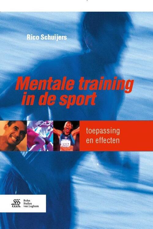 Bohn Stafleu Van Loghum Mentale training in de sport