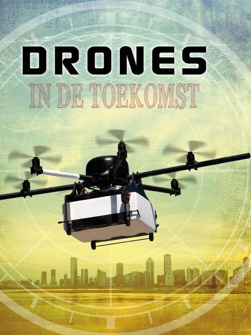 Drones in de toekomst