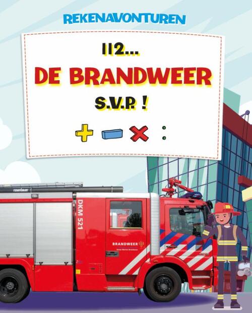 Corona 112-De Brandweer S.V.P!