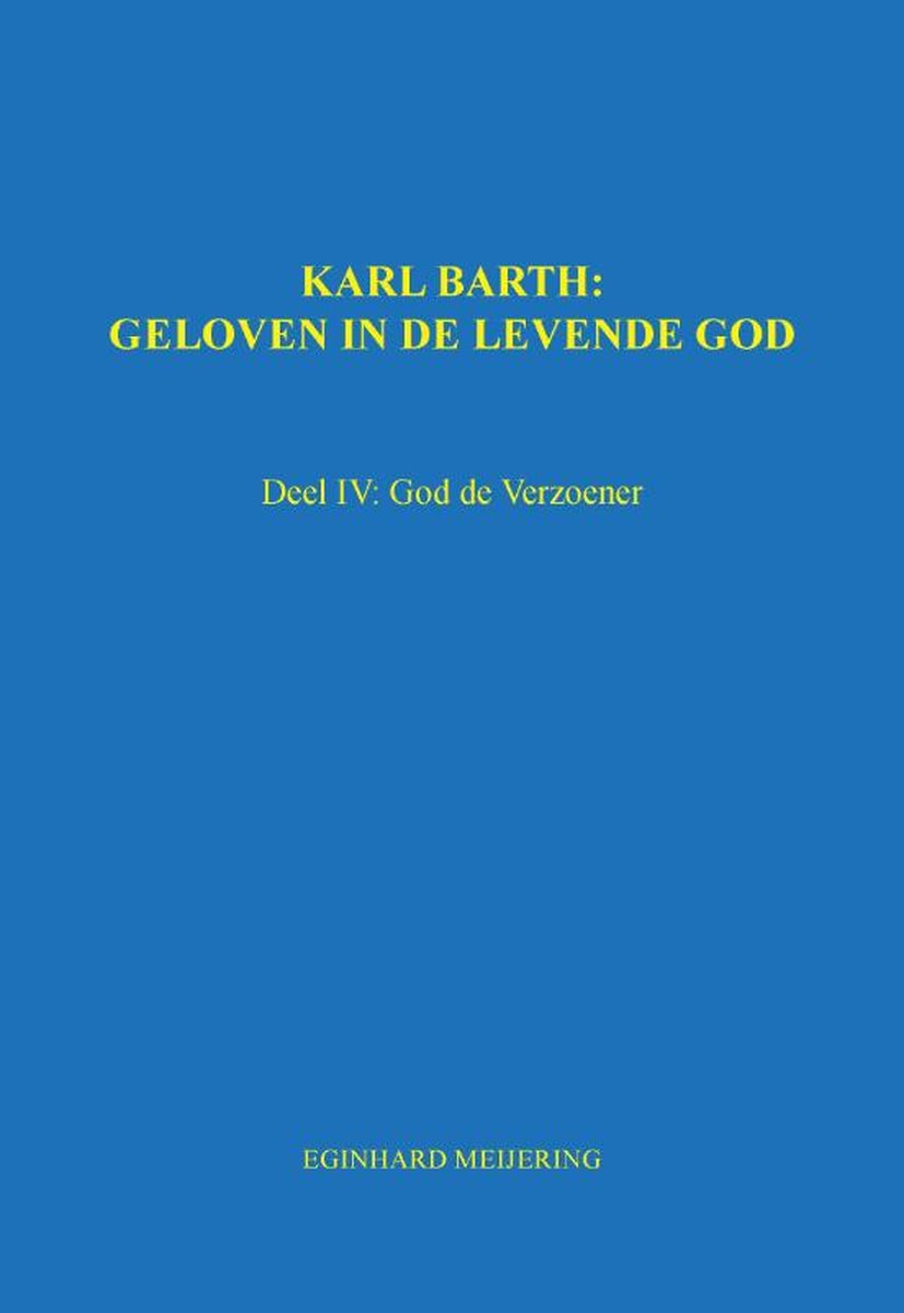 Karl Barth: Geloven in de levende god