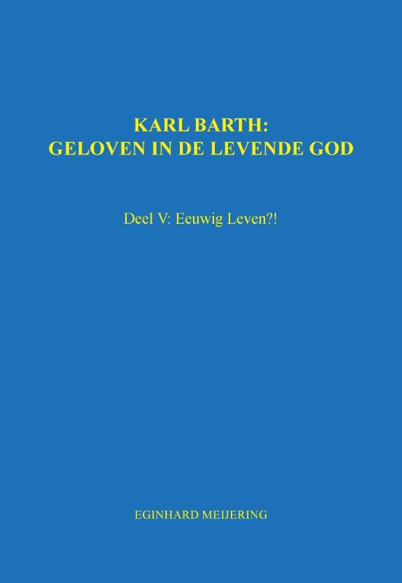 Karl Barth: Geloven in de levende god