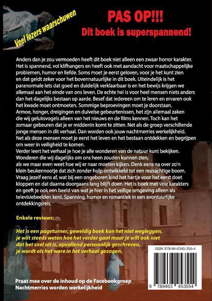 Nachtmerries worden werkelijkheid