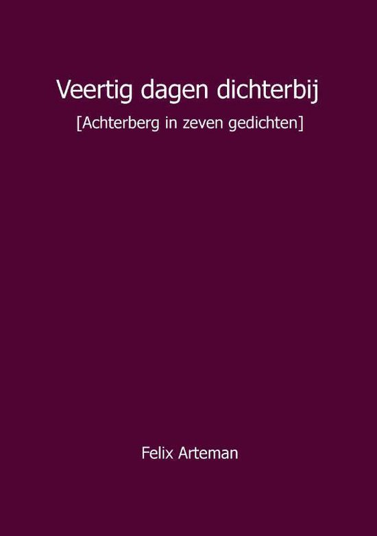 Veertig dagen dichterbij