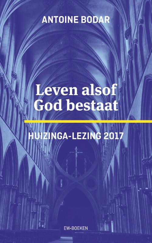 Leven alsof God bestaat