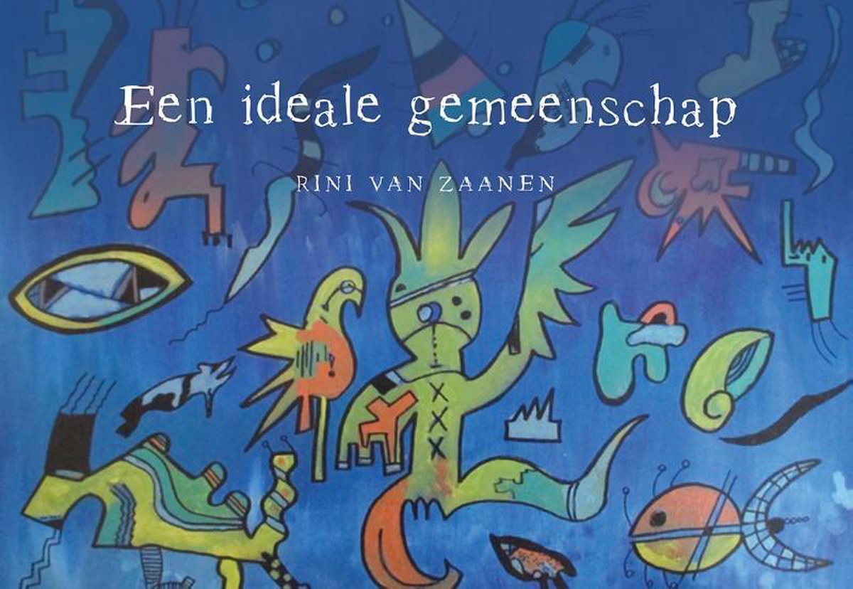 Een ideale gemeenschap