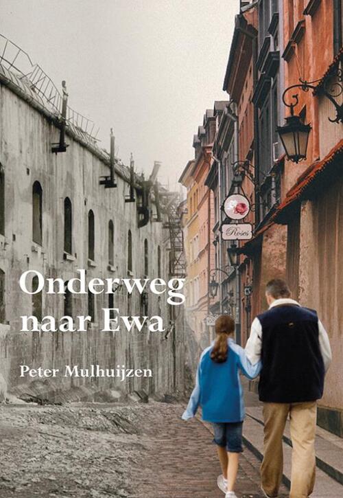 Uitgeverij Elikser B.V. Onderweg naar Ewa