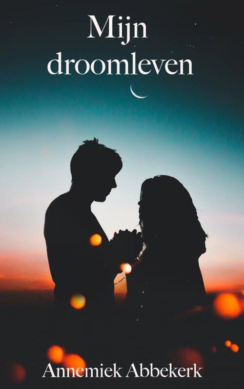 Mijnbestseller.nl Mijn droomleven