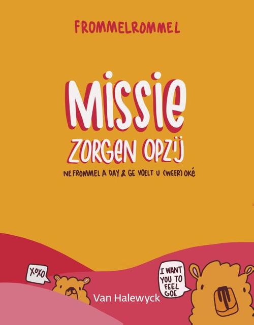 Pelckmans Missie zorgen opzij