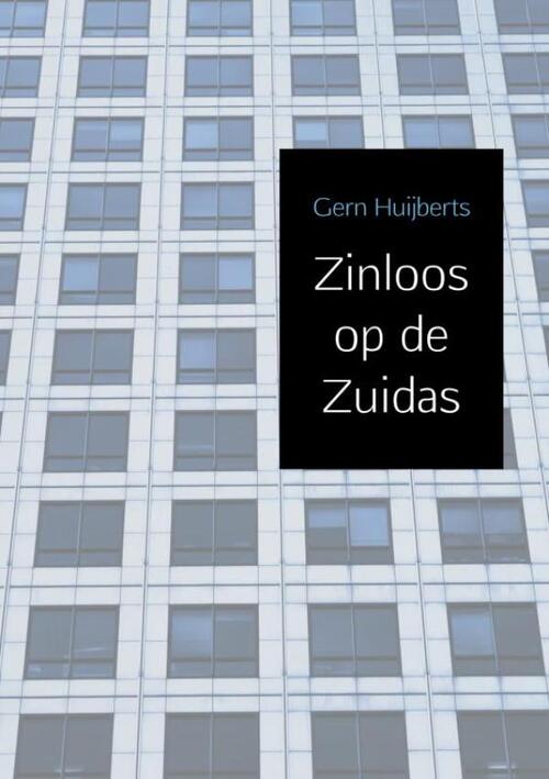 Mijnbestseller.nl Zinloos op de Zuidas