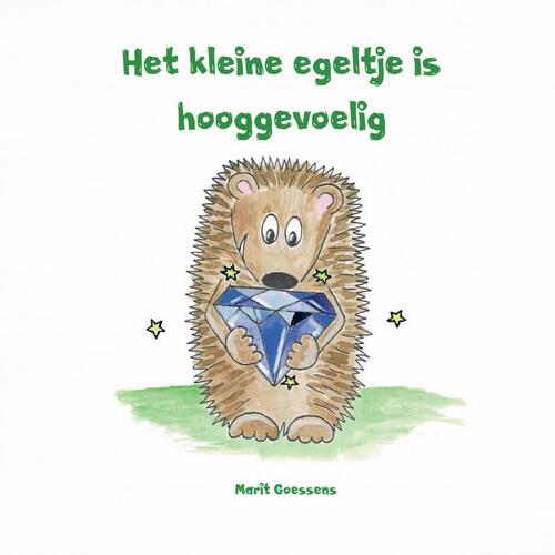 Mijnbestseller.nl Het kleine egeltje is hooggevoelig