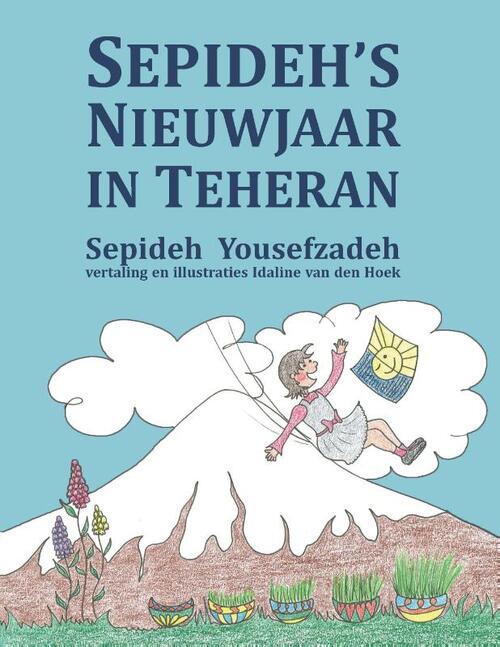 Sepideh's Nieuwjaar in Teheran