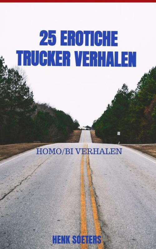 Mijnbestseller.nl 25 Erotiche Trucker Verhalen