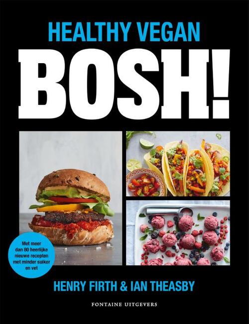 Fontaine Uitgevers BOSH - Healthy Vegan