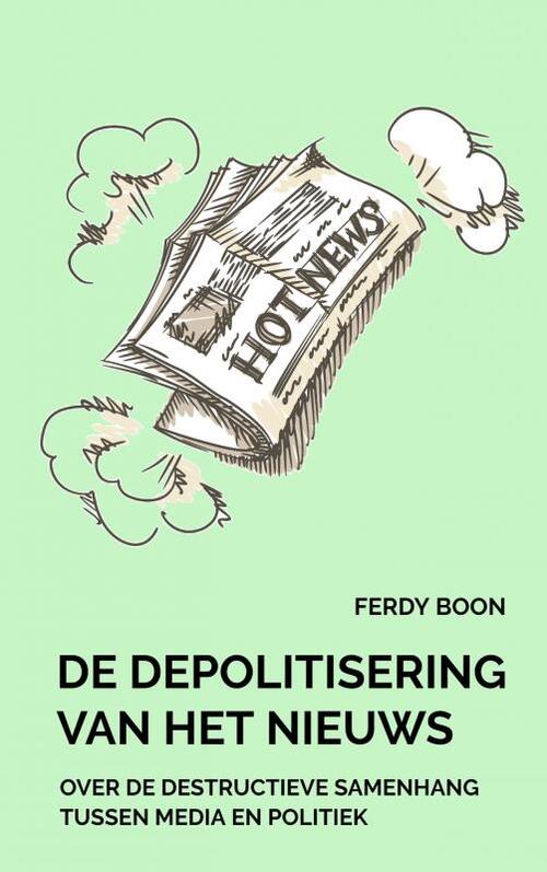 Brave New Books De depolitisering van het nieuws