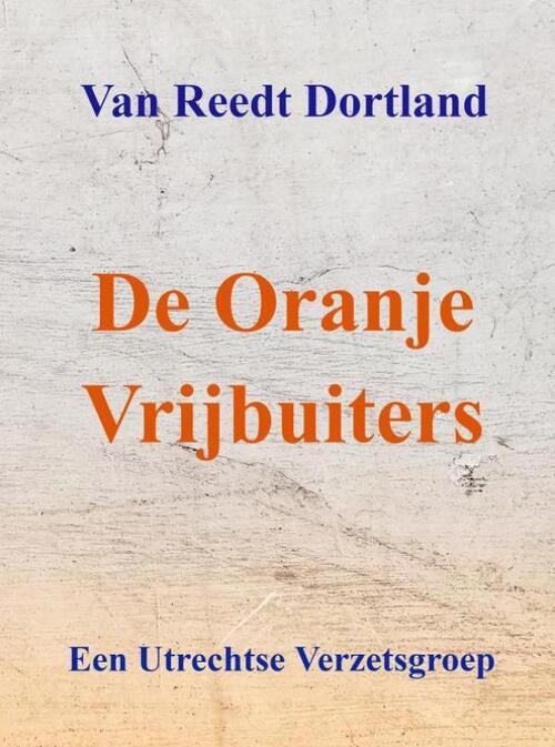 De Vrijbuiters - Oranje