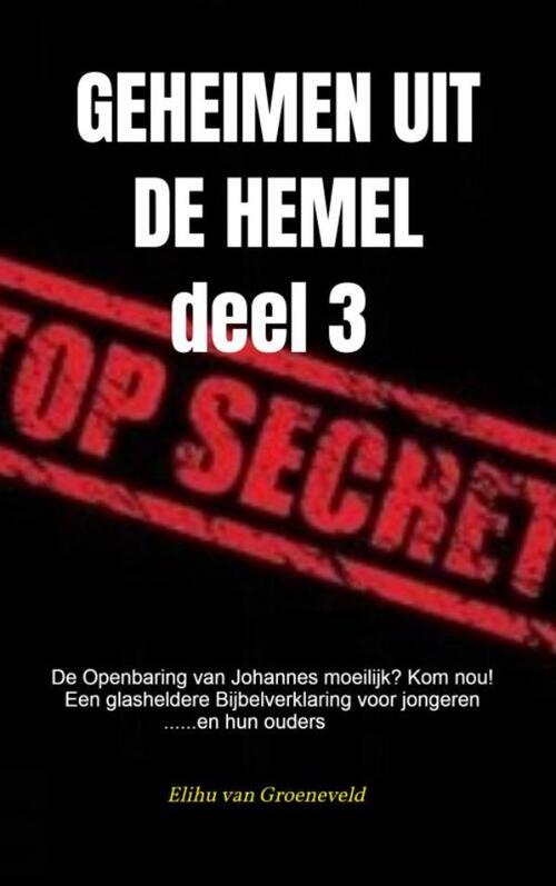 Brave New Books GEHEIMEN UIT DE HEMEL ( deel 3 )