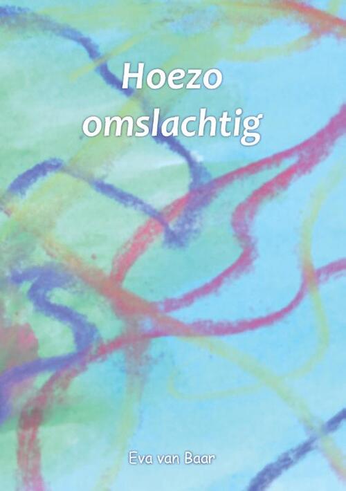 Hoezo omslachtig