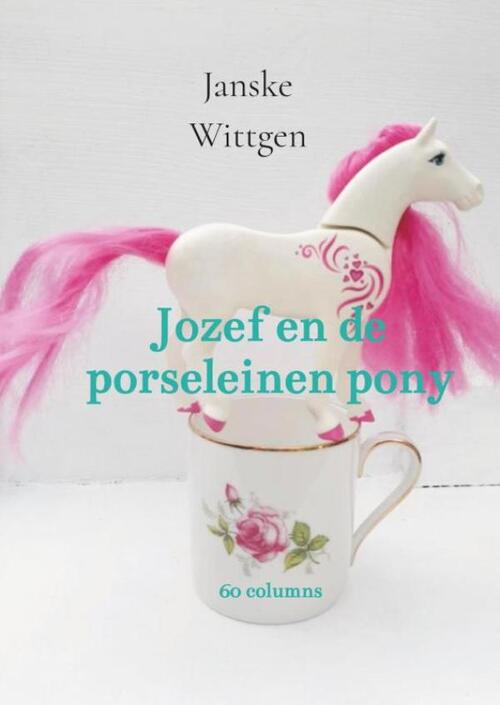 Brave New Books Jozef en de porseleinen pony