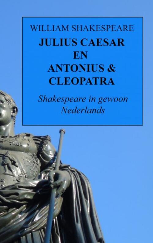 Brave New Books Julius Caesar en Antonius & Cleopatra