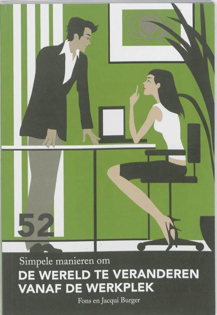 Brighter World, Dif Books 52 Simpele Manieren Om De Wereld Te Veranderen Van De Werkplek