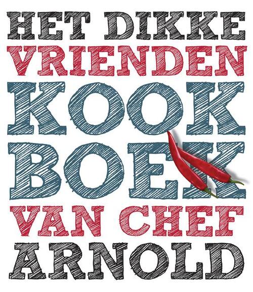 Brighter World, Dif Books Het Dikke Vrienden Kookboek