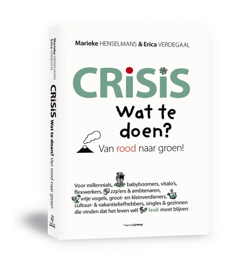 Vrije Uitgevers, De Crisis. Wat te doen?