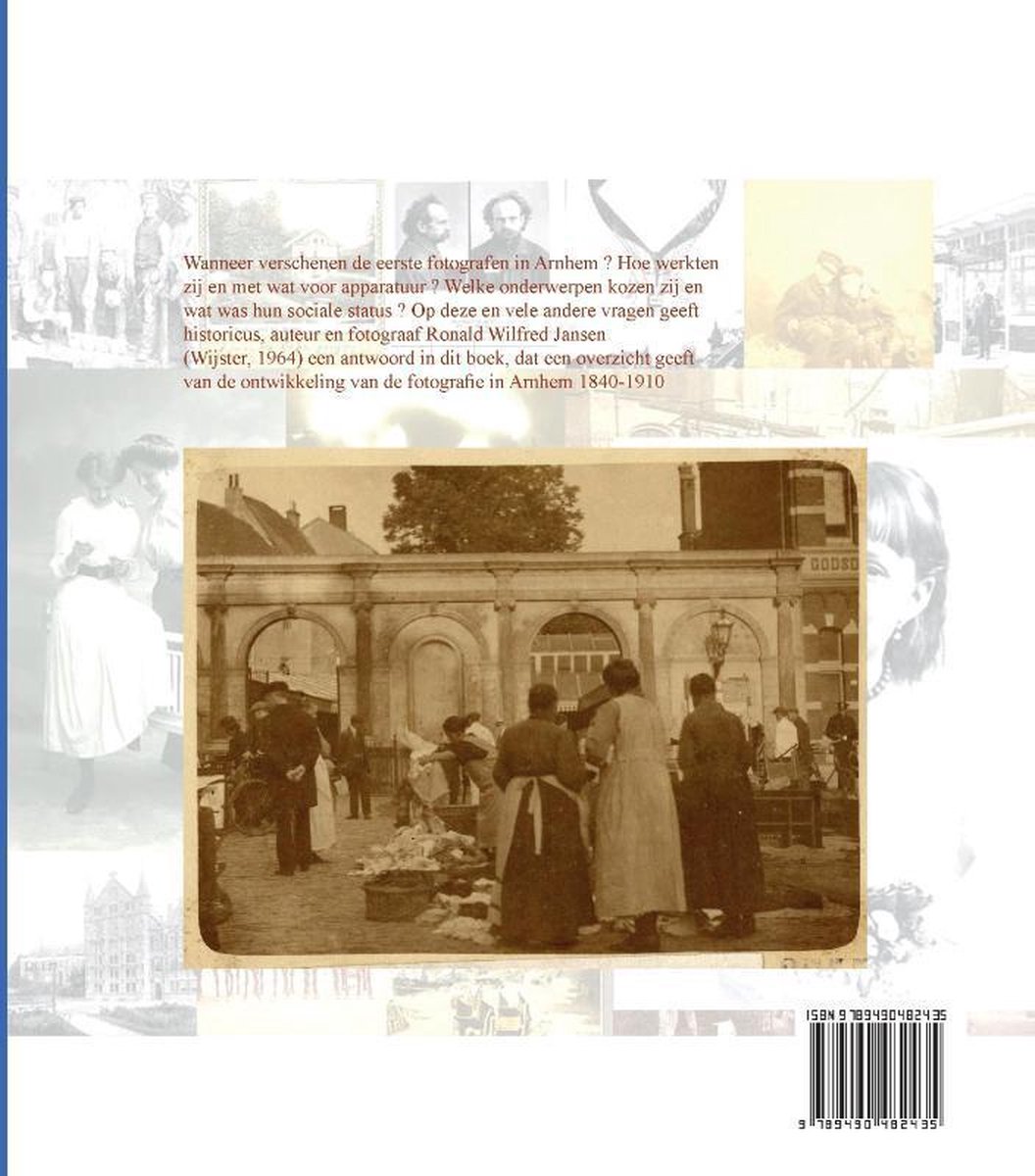 Fotografie In Arnhem 1840-1910