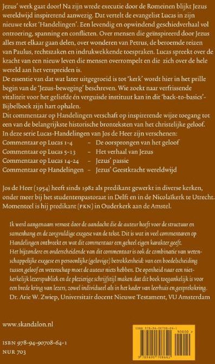 Skandalon Uitgeverij B.V. Commentaar op Handelingen