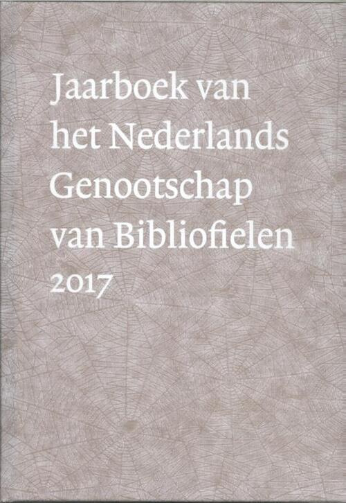 Uitgeverij De Buitenkant Jaarboek Nederlands Genootschap van Bibliofielen 2017