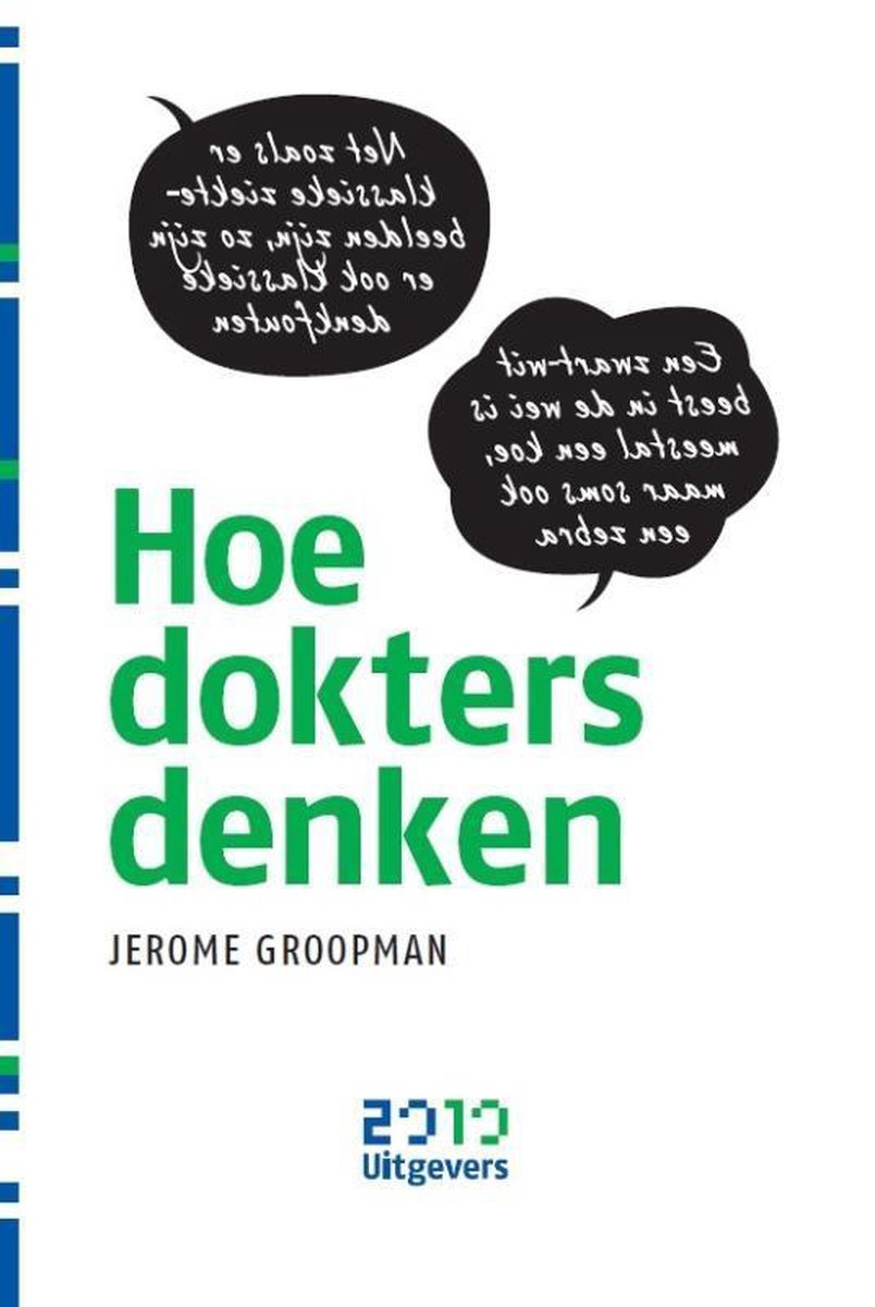 2010 Uitgevers Hoe dokters denken