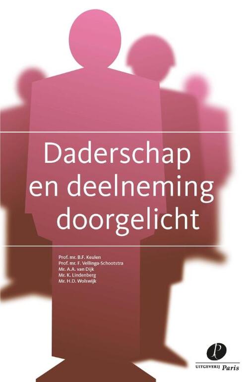 Uitgeverij Paris B.V. Daderschap en deelneming doorgelicht