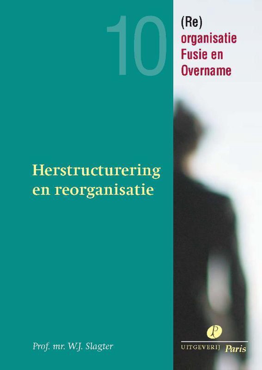 Uitgeverij Paris B.V. Herstructurering en reorganisatie