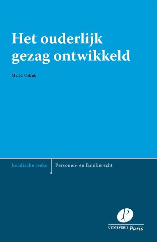 Uitgeverij Paris B.V. Het ouderlijk gezag ontwikkeld