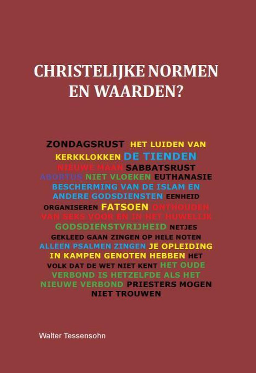 Christelijke normen en waarden?