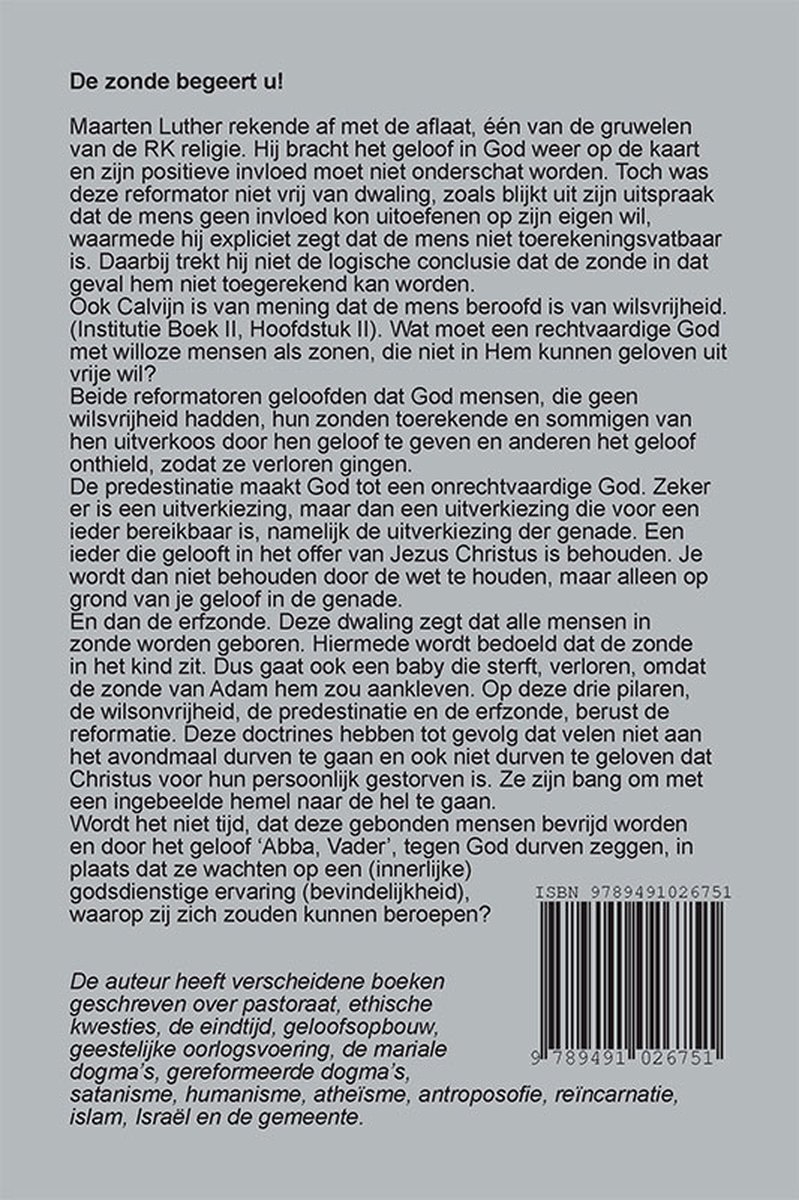 De Zonde Begeert U!
