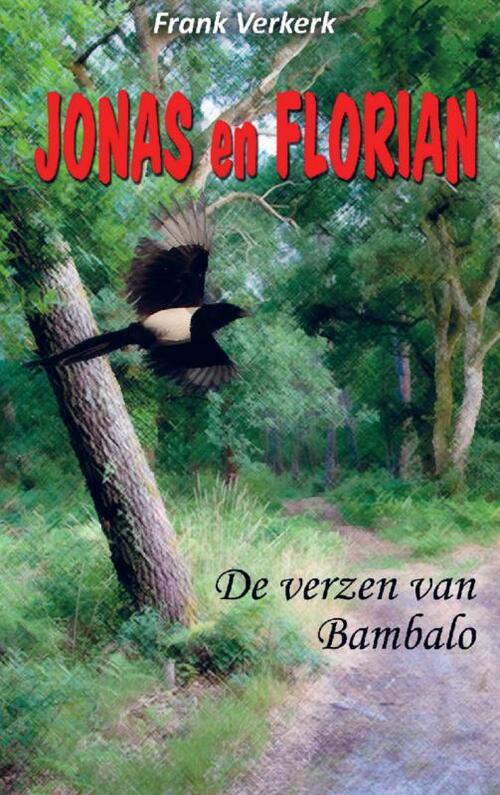 Mijnbestseller.nl Jonas en Florian: De verzen van Bambalo