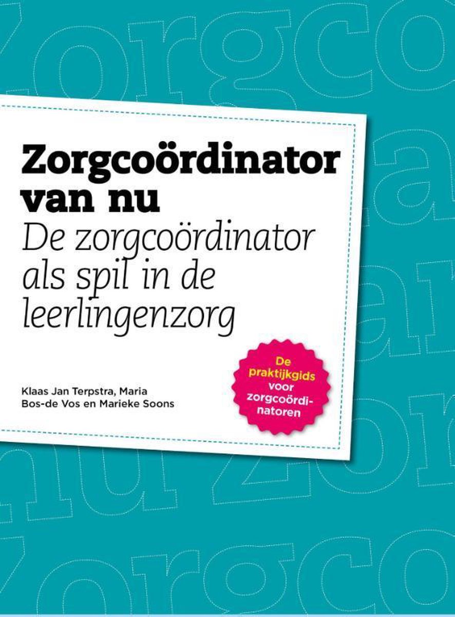 Zorgcoördinator van nu