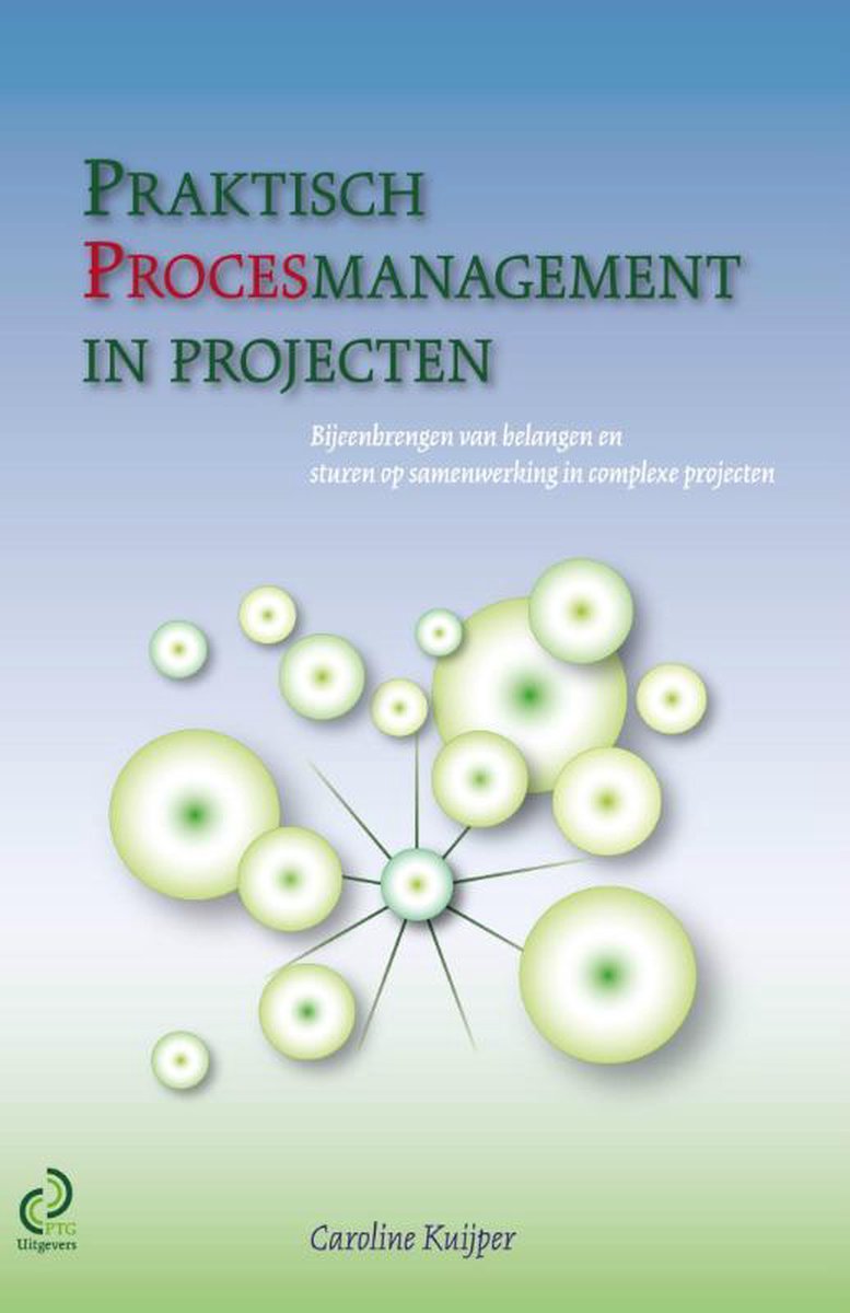 PTG Uitgevers Praktisch procesmanagement in projecten