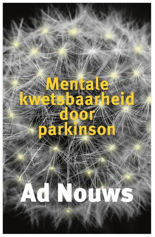 Poiesz Uitgevers BV Mentale kwetsbaarheid door Parkinson