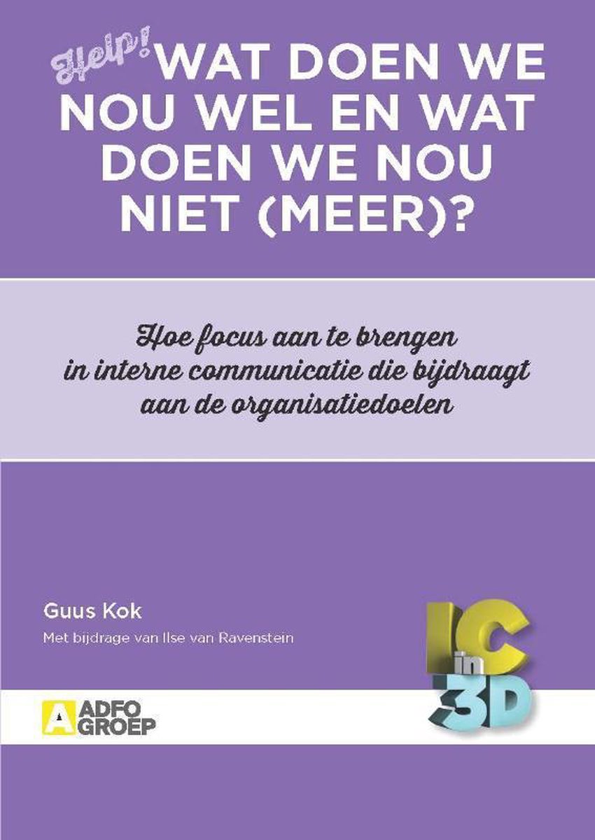 Wat doen we nou wel en wat doen we nou niet (meer)?