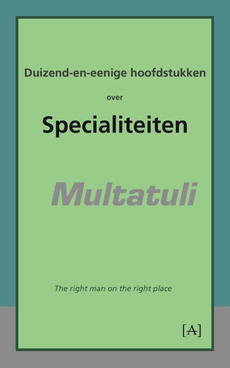 Duizend-en-eenige hoofdstukken over specialiteiten