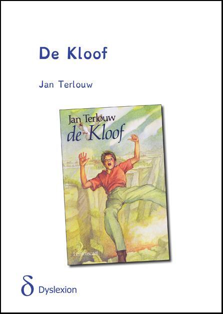 Dyslexion Uitgeverij De kloof (dyslexie uitgave)