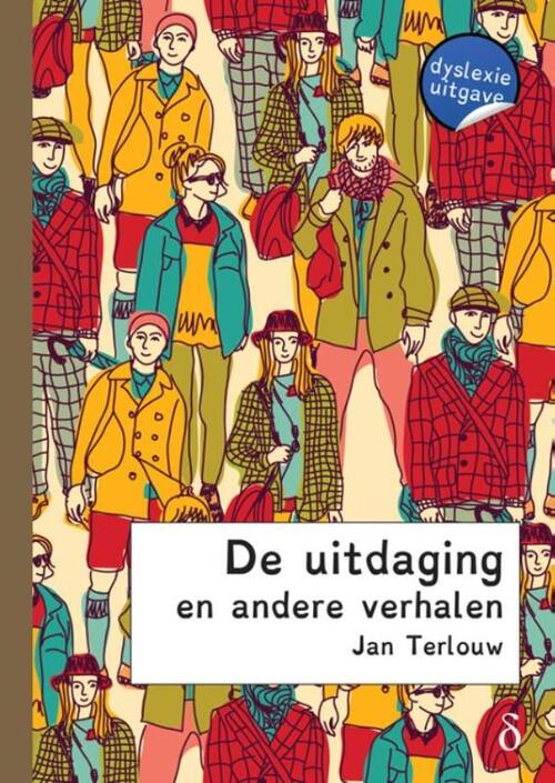 De uitdaging en andere verhalen (dyslexie uitgave)