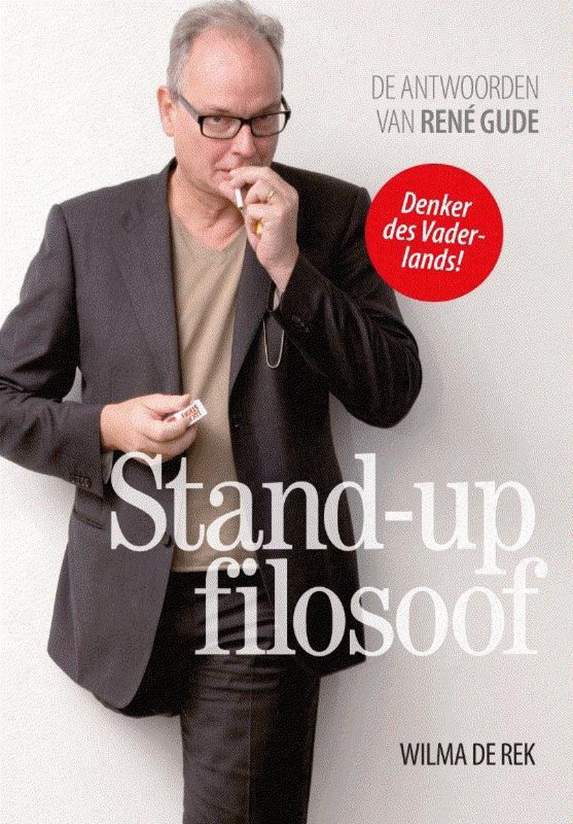 Isvw Uitgevers Stand-up filosoof - De antwoorden van René Gude