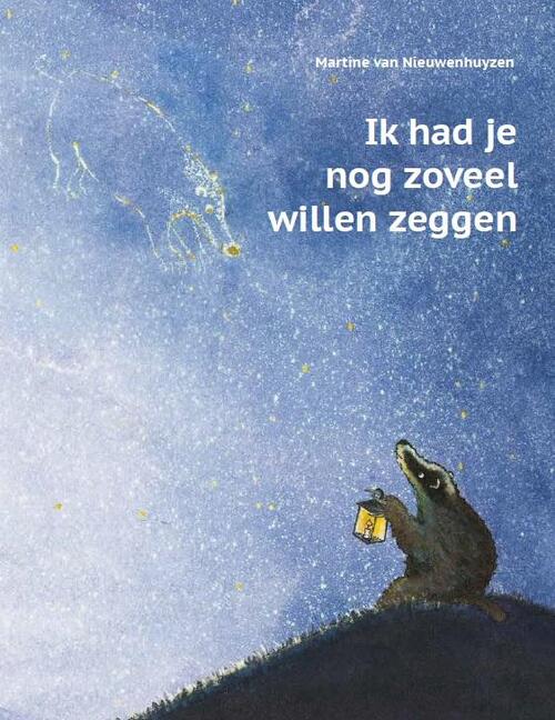 Levendig Uitgever Ik had je nog zoveel willen zeggen