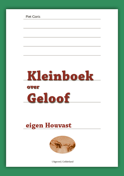 Uitgeverij Gelderland Kleinboek over geloof