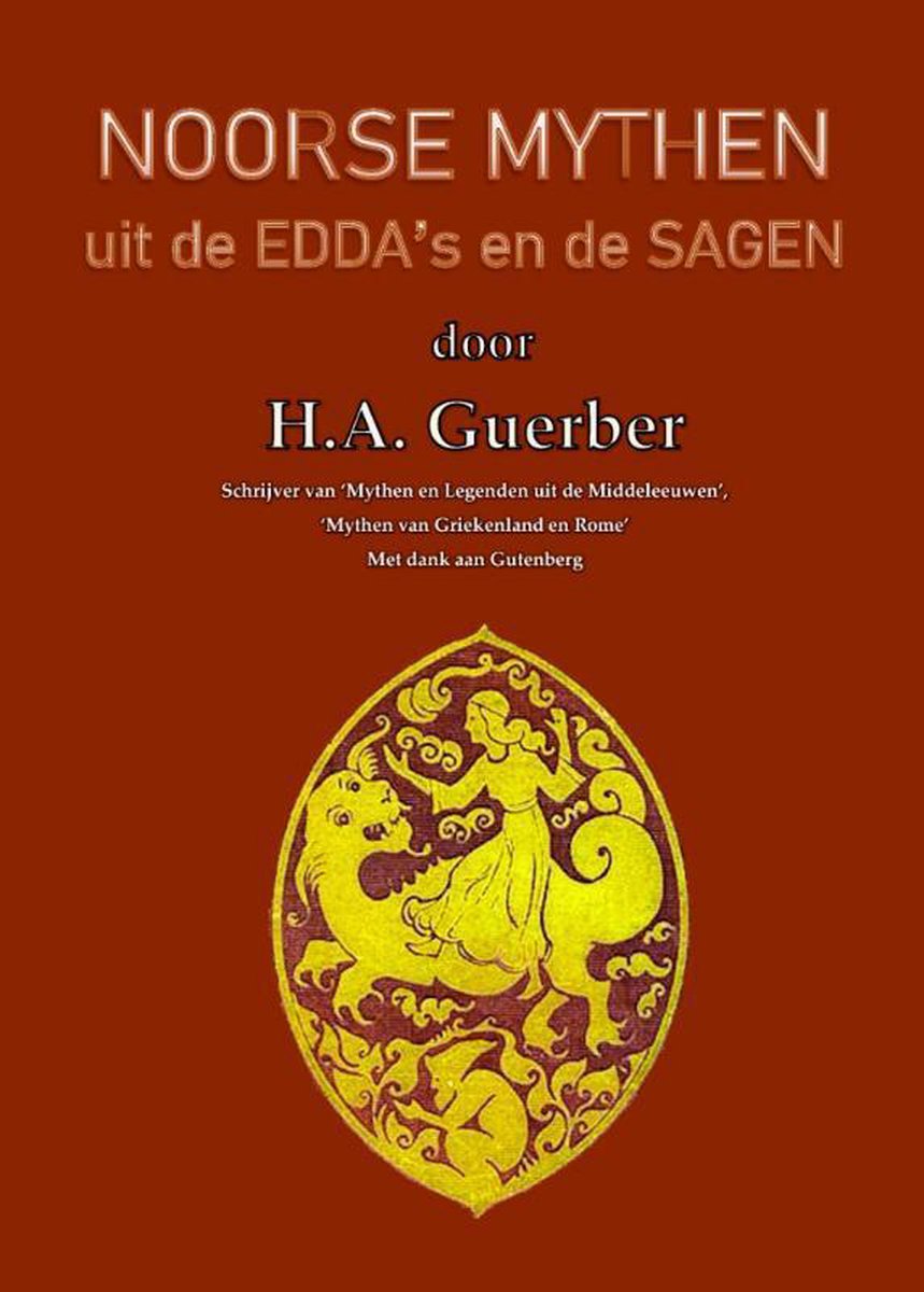 Noorse mythen uit de Edda´s en de Sagen